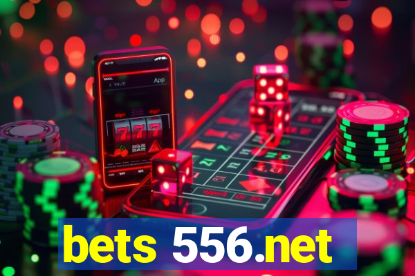 bets 556.net